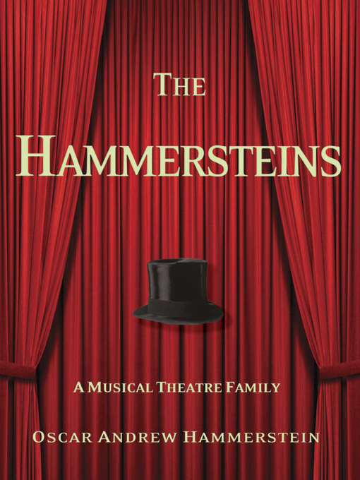 Title details for The Hammersteins by Oscar Andrew Hammerstein - Available